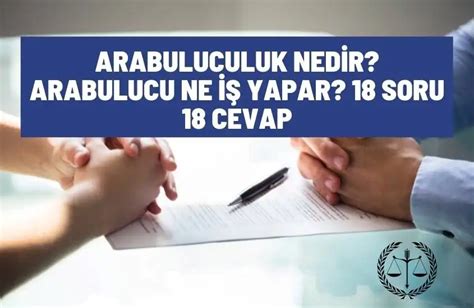 Arabuluculuk Nedir Arabulucu Ne İş Yapar 18 Soru 18 Cevap Türkiye