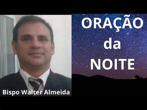 ORAÇÃO da NOITE 11 jan Mente é um campo de batalha onde o inimigo