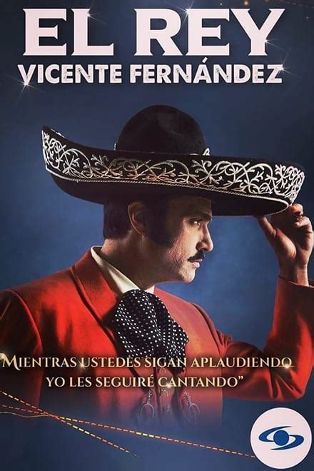 El Rey Vicente Fernández TV Series 2022 2022 Posters The Movie