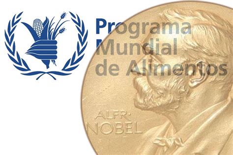 Onu Felicita Al Programa Mundial De Alimentos Por El Nobel De La Paz