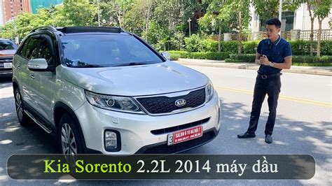 Kia Sorento L M Y D U Xe T C Ch Gi R Youtube