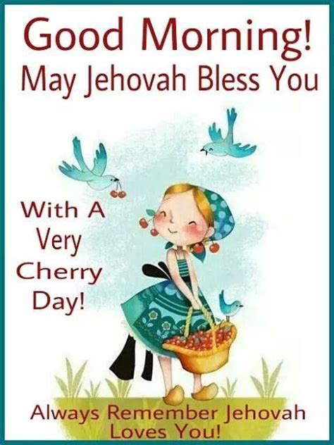 Thursday December 25 Cute Good Morning Quotes Jehovah S Witnesses