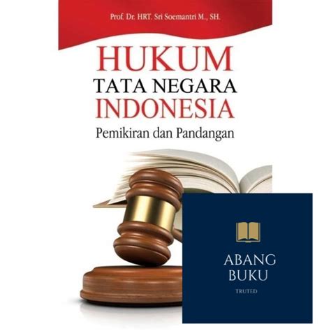 Jual Buku Ori Hukum Tata Negara Indonesia Pemikiran Dan Pandangan