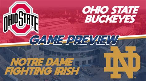 Week Eight Ohio State V Notre Dame Preview Cfsl