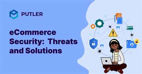 Updated Improving The Security Of Your ECommerce Store