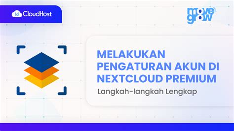 Melakukan Pengaturan Akun Di Nextcloud Premium Idcloudhost