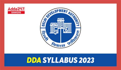 Dda Syllabus Check Post Wise Syllabus Exam Pattern