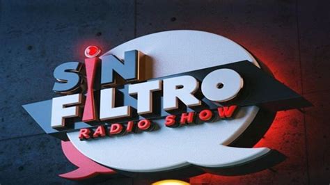 Nuevo Programa Sin Filtro Radio Show Va Por Kq 945 Fm El Mañanero