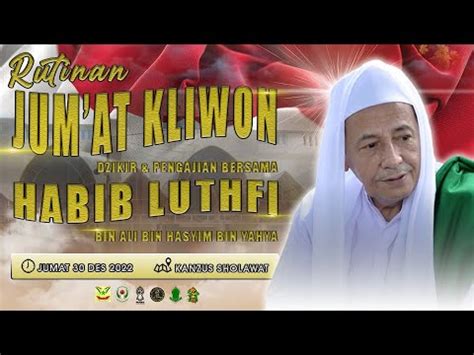 Live Ii Rutinan Jum At Kliwon Dzikir Dan Pengajian Bersama Habib