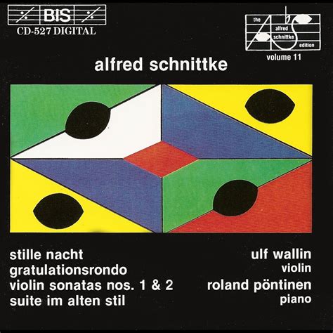 Schnittke Violin Sonatas Album by Ulf Wallin Roland Pöntinen