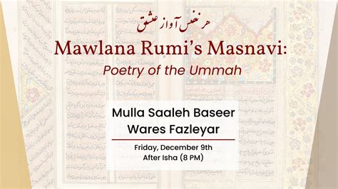 Mawlana Rumi S Masnavi Poetry Of The Ummah Youtube