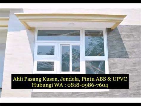 Jendela UPVC Splus Alumunium Di Bandung WA 081809867604 YouTube