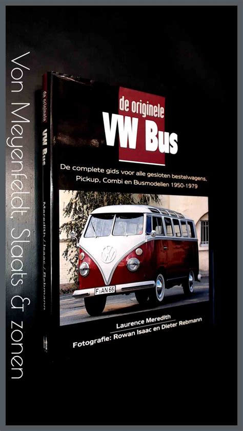 De Originele Vw Bus De Complete Gids Voor Alle Gesloten Bestelwagens