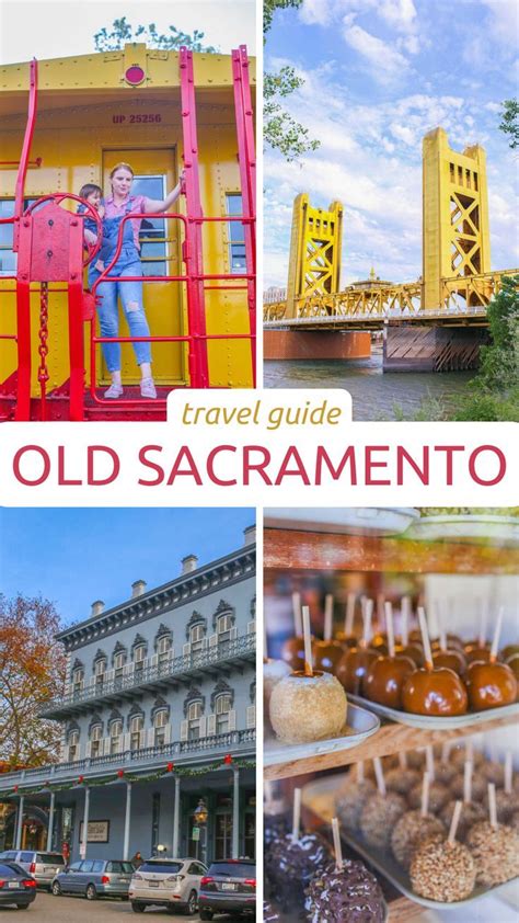 The Old Sacramento City Has Many Things To See And Do In This Photo Collage