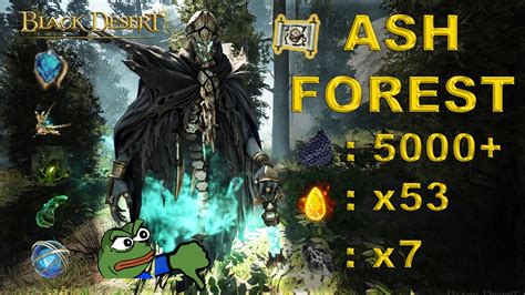 Bdo Ash Forest Trash Hour Caphras Leafs No Agris