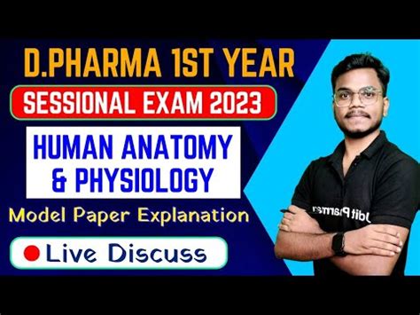 D Pharma 1st Year Sessional Exam 2023 Human Anatomy Physiology Sample