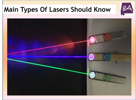 The Main Types of Lasers Everyone Should Know