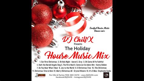 Top Holiday Soulful House Music Dance Mix By Dj Chill X Youtube