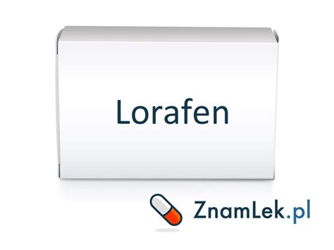 1. Lorafen - Opinie - Cena - Zamienniki - Ulotka - Skład • ZnamLek.pl