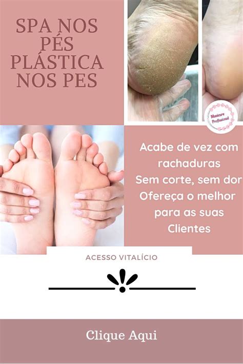 Curso Online PlÁstica Nos PÉs Esfoliação De Pé Spa Dos Pés Ideias De Manicure