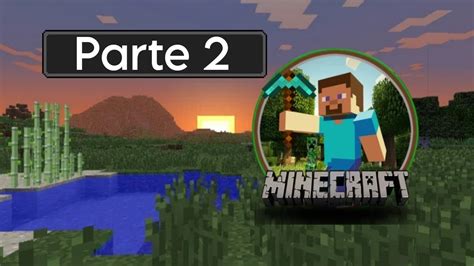 Parte Jogando O Meu Amigo No Minecraft Youtube