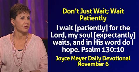 Joyce Meyer Daily Devotional November 6 2024 Dont Just Wait Wait