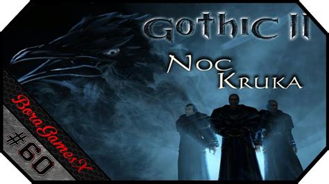 Zagrajmy W Gothic Noc Kruka G Owa Bloodwyna Youtube