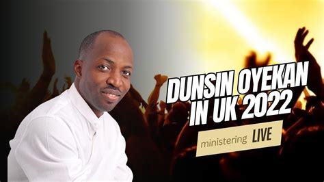 Dunsin Oyekan Deep And Powerful Ministration In Uk Youtube