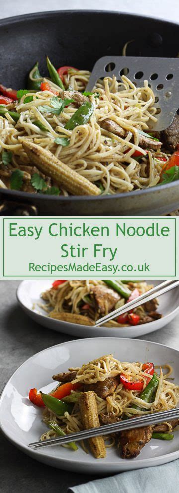 Easy Chicken Noodle Stir Fry Recipes Made Easy