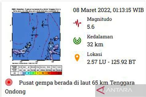 Gempa Magnitudo 5 6 Guncang Ondong Sulawesi Utara ANTARA News