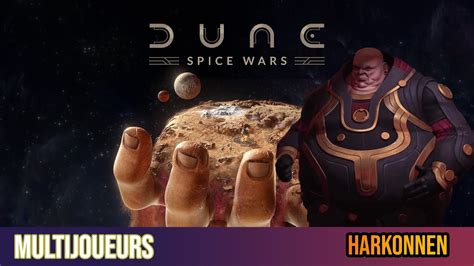 Dune Spice Wars Multijoueurs Harkonnen Youtube