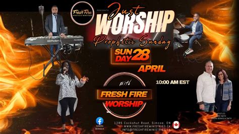 Fresh Fire S Just Worship Prophetic Sunday March 24 2024 YouTube