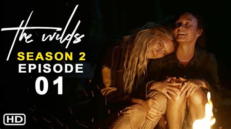 The Wilds Season 2 Episode 1 Promo 2022 Amazon Prime Release Date