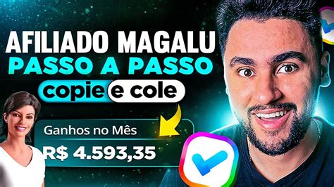 Afiliado Magalu Como Ganhar Mil Reais Por M S Como Parceiro Magalu