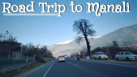 Delhi to Manali Road Trip - | TheTravelShots