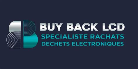 Buy Back Lcd Bblcd Rachat Lcd