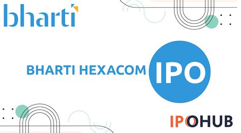 Bharti Hexacom IPO Dates Price GMP Review IPOHUB