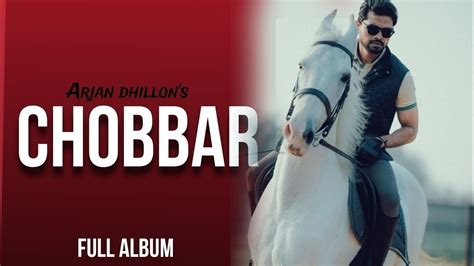 Arjan Dhillon Album Chobar Arjan Dhillon New Punjabi Song 2024