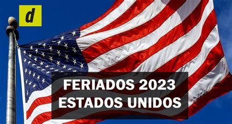 Feriados En Estados Unidos Calendario Oficial Y D As Festivos Que