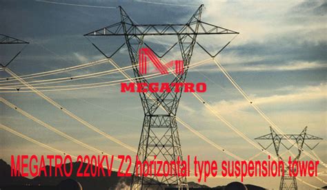 Megatro Kv Z Horizontal Type Suspension Tower China Kv