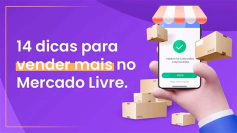 Vender Mais No Mercado Livre Veja Dicas Avan Adas