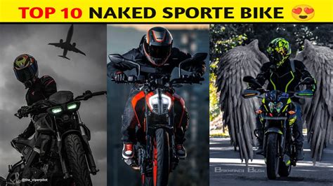 Best Top 10 Naked Bikes Voice Of Dharani Bike Long Video