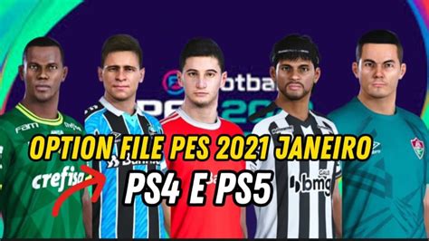 Option File Pes Ps E Ps Atualiza O Janeiro Brasileir O