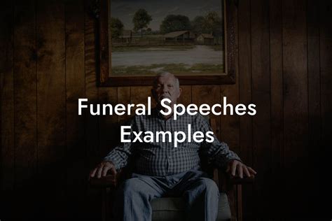 Funeral Speeches Examples - Eulogy Assistant