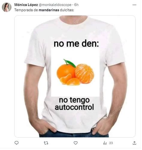 Con memes celebran temporada de mandarina cuáles son sus beneficios