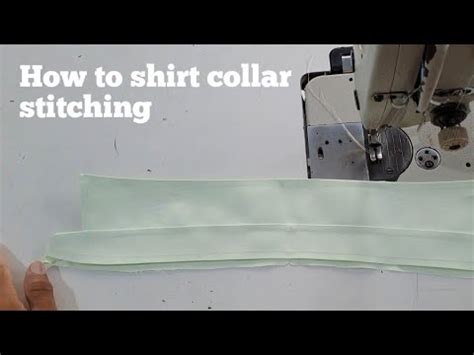 How To Sew Shirt Collar Stitching How To Man S Shirt Collar Cutting