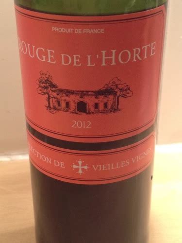 Château de l Horte Rouge de l Horte Sélection de Vieilles Vignes