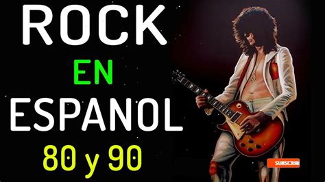 Mejores Clasicos Del Rock De Los 80 Y 90 En Ingles Lo Mejor Canciones