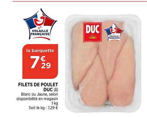 Promo Filets De Poulet Duc Chez Bi1 ICatalogue Fr