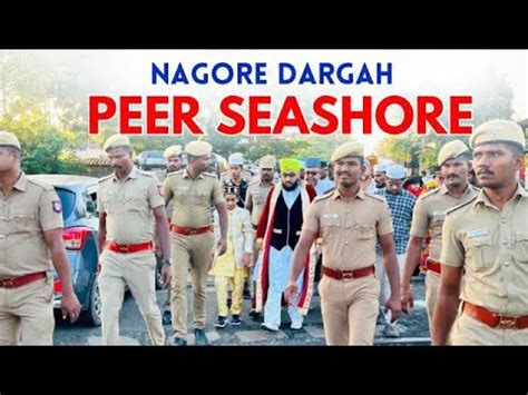 Nagore Dargah Peer Seashore Nagore Dargah Festival Nagore